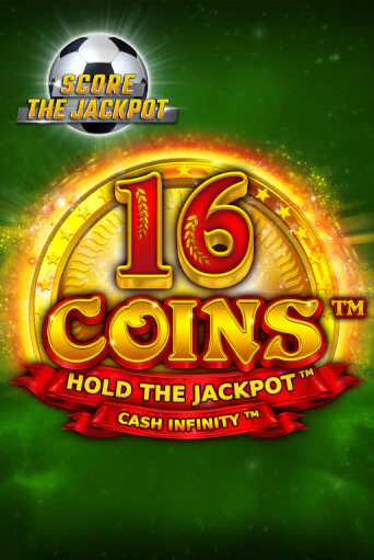 Демо игра 16 Coins Score The Jackpot играть онлайн | Grand Casino бесплатно