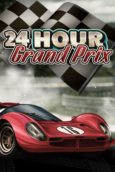 Демо игра 24 Hour Grand Prix играть онлайн | Grand Casino бесплатно
