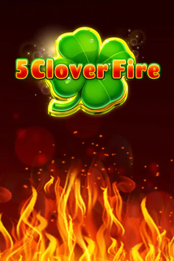 Демо игра 5 Clover Fire играть онлайн | Grand Casino бесплатно