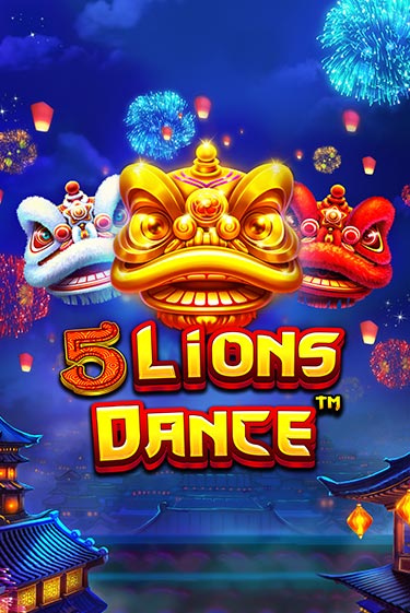 Демо игра 5 Lions Dance играть онлайн | Grand Casino бесплатно