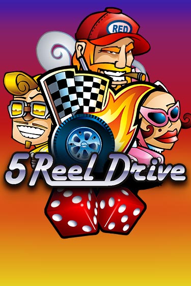 Демо игра 5 Reel Drive играть онлайн | Grand Casino бесплатно