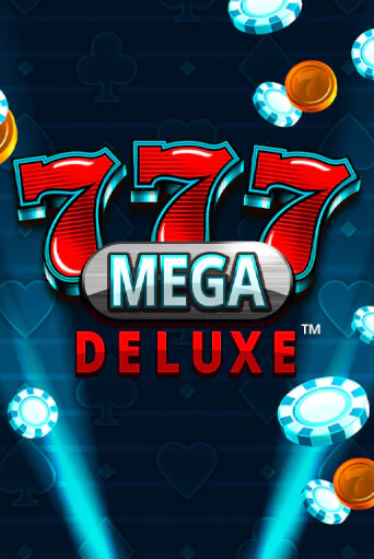 Демо игра 777 Mega Deluxe™ играть онлайн | Grand Casino бесплатно
