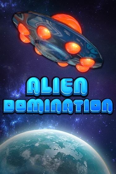 Демо игра Alien Domination играть онлайн | Grand Casino бесплатно