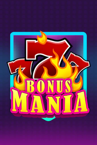 Демо игра Bonus Mania играть онлайн | Grand Casino бесплатно