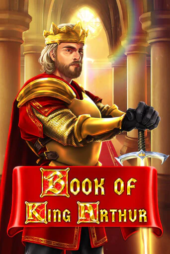 Демо игра Book of King Arthur играть онлайн | Grand Casino бесплатно