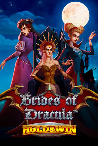 Демо игра Brides of Dracula Hold & Win играть онлайн | Grand Casino бесплатно