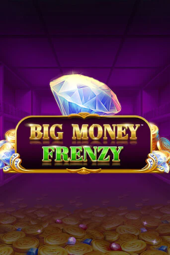Демо игра Big Money Frenzy играть онлайн | Grand Casino бесплатно