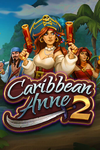 Демо игра Caribbean Anne 2 играть онлайн | Grand Casino бесплатно