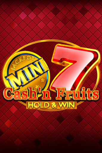 Демо игра Cash'n Fruits Hold and Win играть онлайн | Grand Casino бесплатно