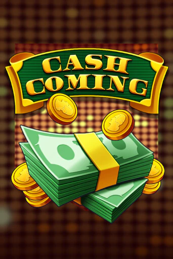 Демо игра Cash Coming играть онлайн | Grand Casino бесплатно