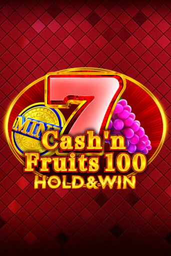 Демо игра Cash'n Fruits 100 Hold And Win играть онлайн | Grand Casino бесплатно