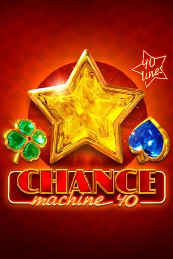 Демо игра Chance Machine 40 играть онлайн | Grand Casino бесплатно