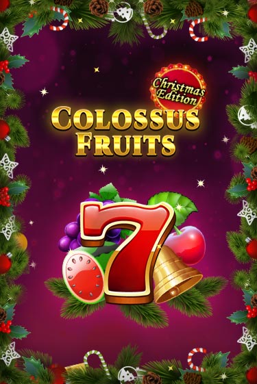 Демо игра Colossus Fruits - Christmas Edition играть онлайн | Grand Casino бесплатно