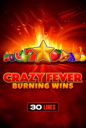 Демо игра Crazy Fever: Burning Wins играть онлайн | Grand Casino бесплатно