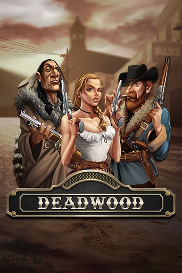 Демо игра Deadwood играть онлайн | Grand Casino бесплатно