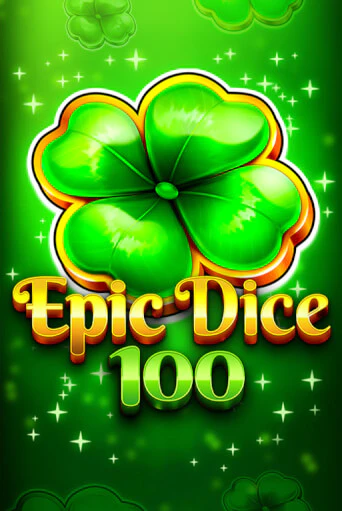 Демо игра Epic Dice 100 играть онлайн | Grand Casino бесплатно