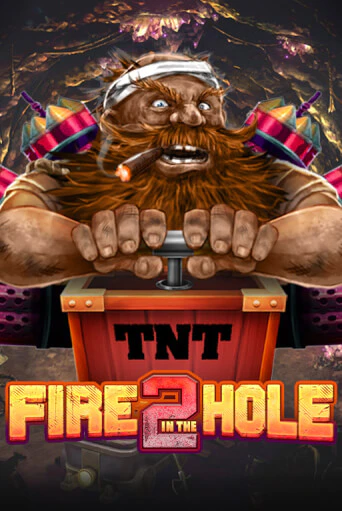 Демо игра Fire in the Hole 2 играть онлайн | Grand Casino бесплатно