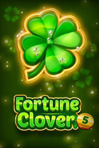 Демо игра Fortune Clover 5 играть онлайн | Grand Casino бесплатно