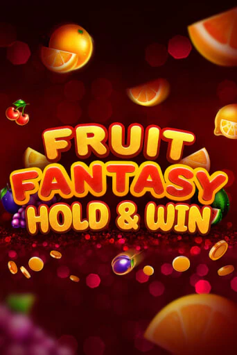 Демо игра Fruit Fantasy Hold&Win играть онлайн | Grand Casino бесплатно