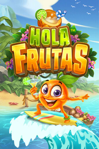 Демо игра Hola Frutas играть онлайн | Grand Casino бесплатно