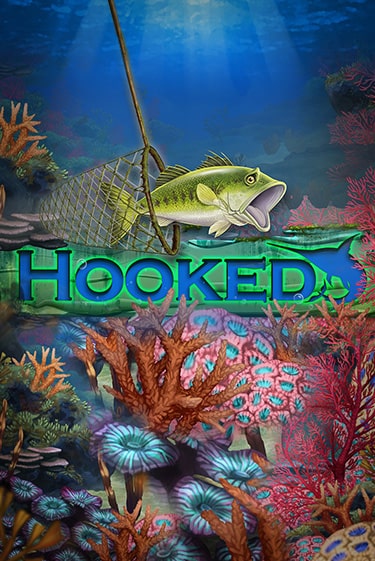 Демо игра Hooked играть онлайн | Grand Casino бесплатно