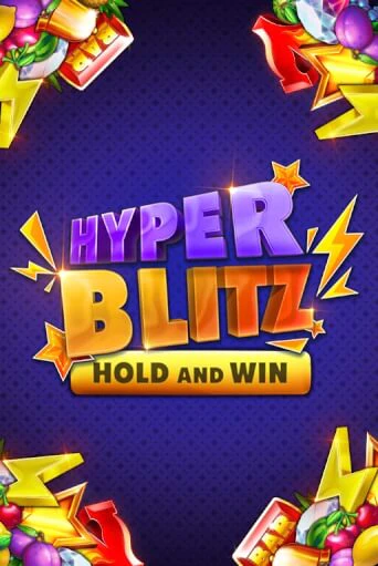 Демо игра Hyper Blitz Hold and Win играть онлайн | Grand Casino бесплатно