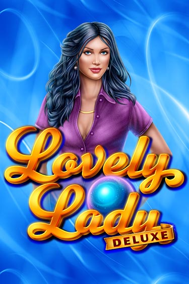 Демо игра Lovely Lady Deluxe играть онлайн | Grand Casino бесплатно