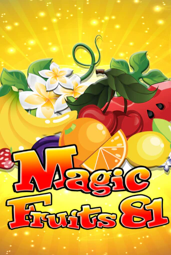 Демо игра Magic Fruits 81 играть онлайн | Grand Casino бесплатно