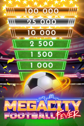 Демо игра Megacity Football Fever играть онлайн | Grand Casino бесплатно