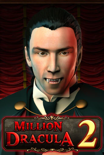 Демо игра Million Dracula 2 играть онлайн | Grand Casino бесплатно