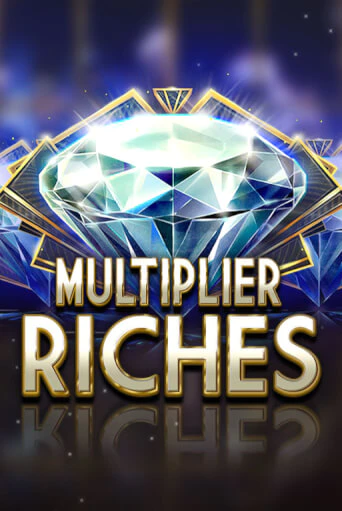 Демо игра Multiplier Riches играть онлайн | Grand Casino бесплатно