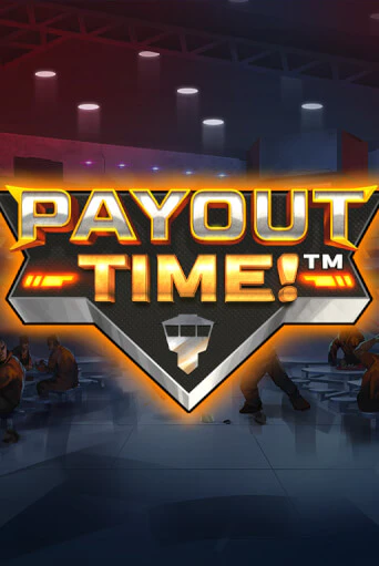 Демо игра Payout Time!™ играть онлайн | Grand Casino бесплатно