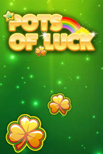 Демо игра Pots of Luck играть онлайн | Grand Casino бесплатно
