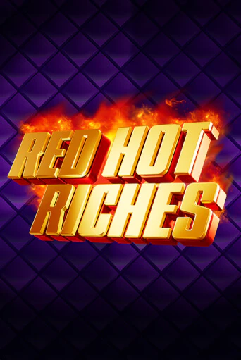 Демо игра Red Hot Riches играть онлайн | Grand Casino бесплатно