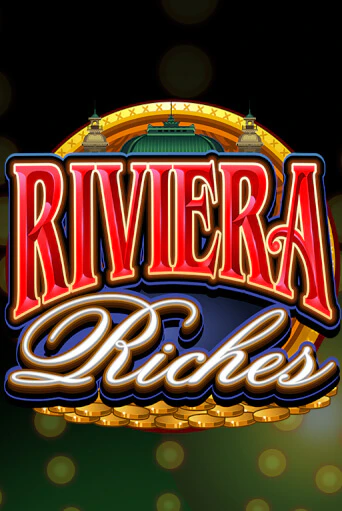 Демо игра Riviera Riches играть онлайн | Grand Casino бесплатно