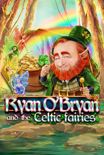 Демо игра Ryan O'Bryan and the Celtic Fairies играть онлайн | Grand Casino бесплатно