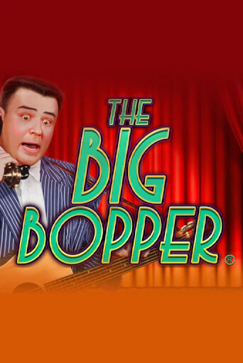 Демо игра The Big Bopper® играть онлайн | Grand Casino бесплатно