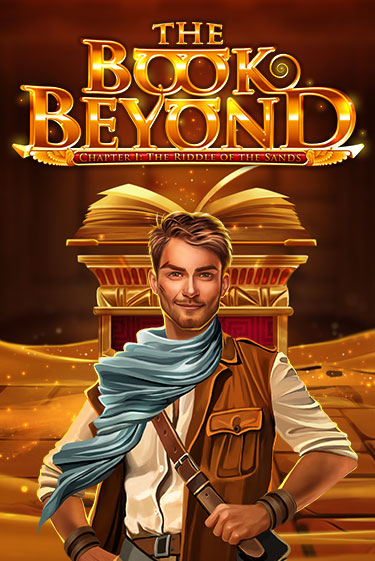 Демо игра The Book Beyond – Chapter 1: The Riddle of the Sands играть онлайн | Grand Casino бесплатно
