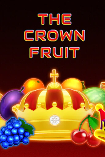 Демо игра The Crown Fruit играть онлайн | Grand Casino бесплатно