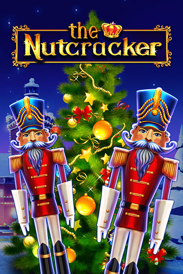 Демо игра The Nutcracker играть онлайн | Grand Casino бесплатно