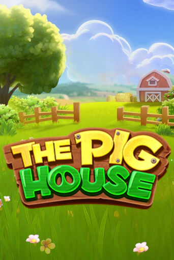 Демо игра The Pig House играть онлайн | Grand Casino бесплатно