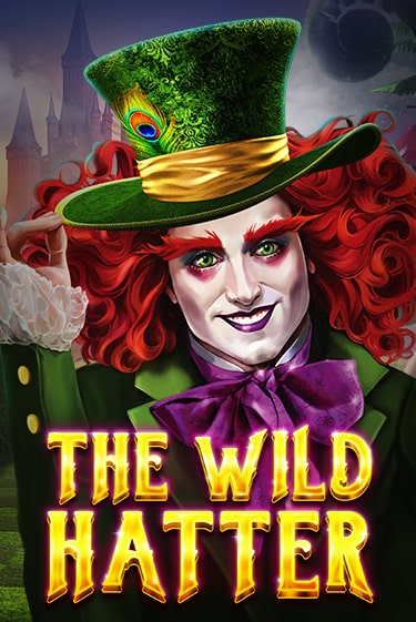 Демо игра The Wild Hatter играть онлайн | Grand Casino бесплатно
