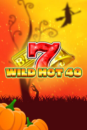 Демо игра Wild Hot 40 Halloween играть онлайн | Grand Casino бесплатно