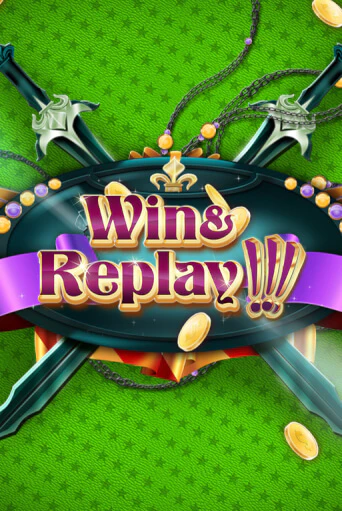 Демо игра Win & Replay играть онлайн | Grand Casino бесплатно