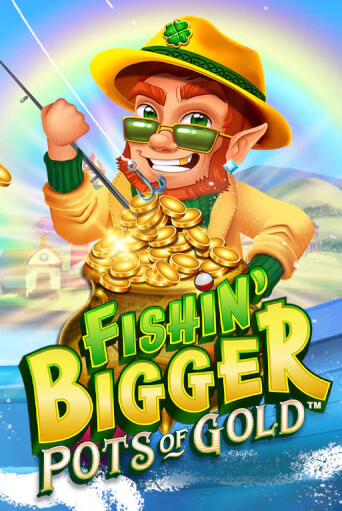Демо игра Fishin' Bigger Pots Of Gold™ играть онлайн | Grand Casino бесплатно
