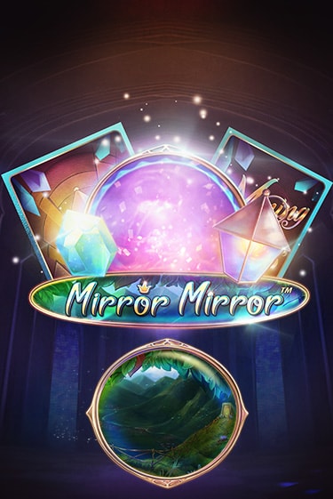 Демо игра Fairytale Legends: Mirror Mirror играть онлайн | Grand Casino бесплатно
